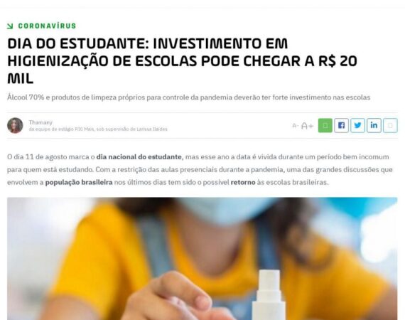 De volta as aulas: INVESTIMENTO EM HIGIENIZAÇÃO DE ESCOLAS PODE CHEGAR A R$ 20 MIL.