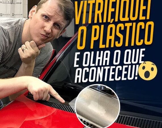 VITRIFICAÇÃO DE PLÁSTICOS na prática. Eu apliquei O MELHOR e te ensino como fazer! GT SHINE